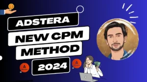 Adsterra New CPM Method 2024